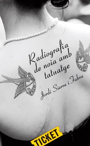 RADIOGRAFIA DE NOIA AMB TATUATGE | 9788424647674 | SIERRA I FABRA,JORDI  (PREMI NAL.LIT.INFAN.2007)