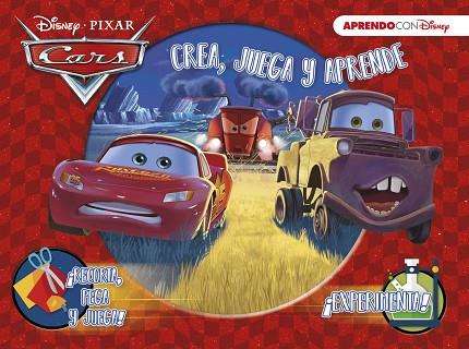 CREA JUEGA Y APRENDE. CARS | 9788416548774 | DISNEY