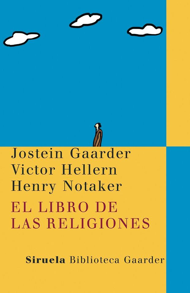 LIBRO DE LAS RELIGIONES | 9788498412680 | GAARDER,JOSTEIN HELLERN,VICTOR NOTAKER,HENRY