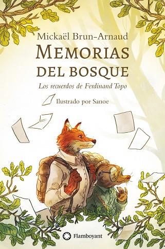 LOS RECUERDOS DE FERDINAND TOPO MEMORIAS DEL BOSQUE | 9788410090361 | BRUN-ARNAUD, MICKAËL/DE LOS SANTOS DOMINGO, DIEGO