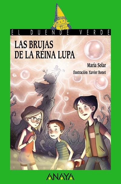 BRUJAS DE LA REINA LUPA | 9788469808498 | SOLAR,MARIA