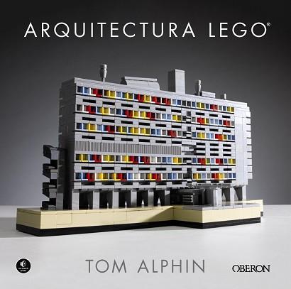 ARQUITECTURA LEGO | 9788441538641 | ALPHIN,TOM