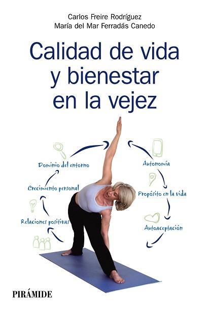 CALIDAD DE VIDA Y BIENESTAR EN LA VEJEZ | 9788436836240 | FREIRE RODRIGUEZ,CARLOS FERRADAS CANEDO,MARIA DEL MAR