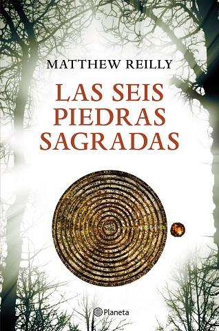 SEIS PIEDRAS SAGRADAS | 9788408004042 | REILLY,MATTHEW