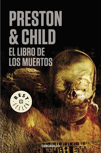 LIBRO DE LOS MUERTOS. SERIE PENDERGAST 7. TRILOGÍA DE DIÓGENES 3 | 9788483465851 | PRESTON,DOUGLAS CHILD,LINCOLN