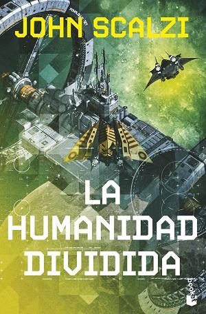 LA HUMANIDAD DIVIDIDA. LA VIEJA GUARDIA 5 | 9788445018033 | SCALZI, JOHN