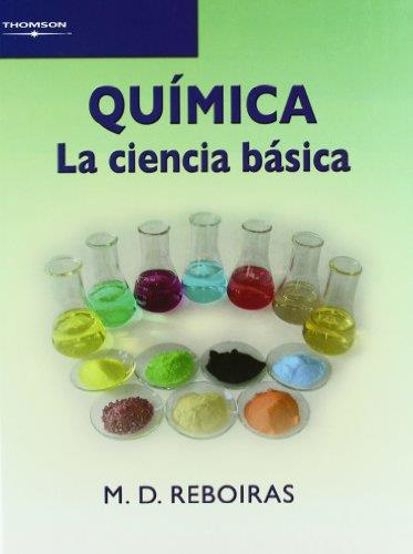 QUIMICA LA CIENCIA BASICA | 9788497323475 | REBOIRAS,M.D.