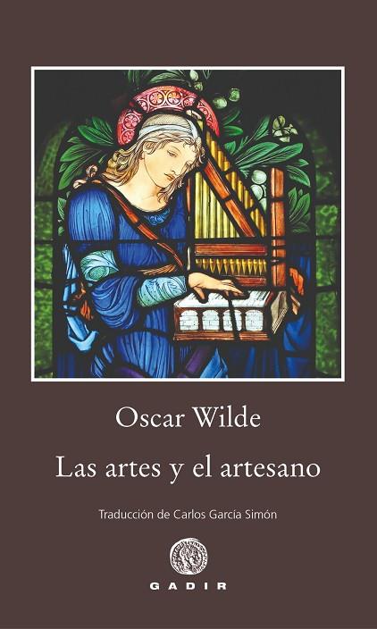 LAS ARTES Y EL ARTESANO | 9788412927795 | OSCAR WILDE