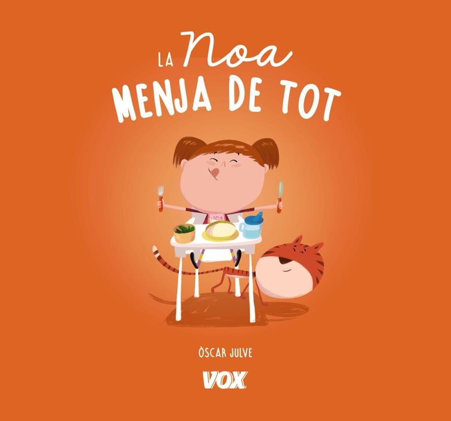 LA NOA MENJA DE TOT | 9788499742816 | JULVE GIL, ÒSCAR