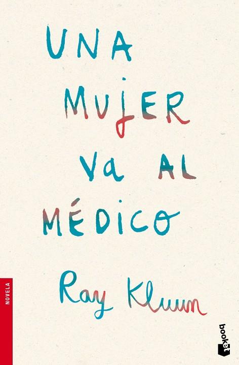 UNA MUJER VA AL MEDICO | 9788496580633 | KLUUM,RAY