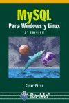 MYSQL PARA WINDOWS Y LINUX | 9788478977901 | PEREZ,CESAR