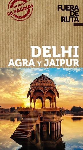 DELHI, AGRA Y JAIPUR | 9788491582519 | ALBA, EVA