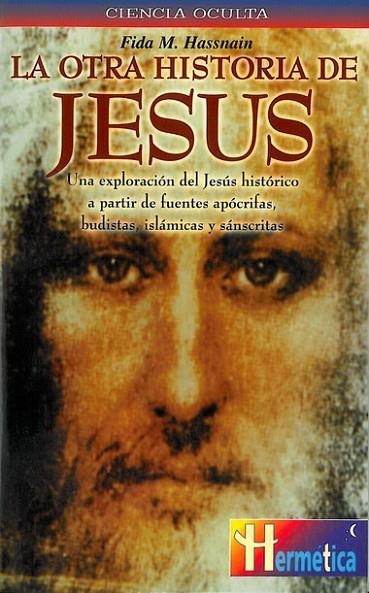 OTRA HISTORIA DE JESUS | 9788479271282 | HASSNAIN,FIDA M