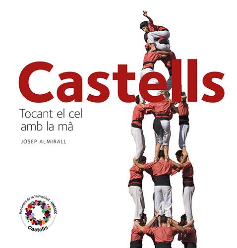 CASTELLS TOCANT EL CEL AMB LA MA | 9788484784715 | ALMIRALL,JOSEP