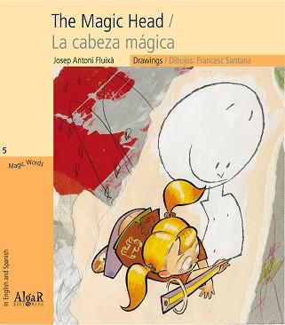 MAGIC HEAD LA CABEZA MAGICA | 9788498452426 | FLUIXA,JOSEP ANTONI