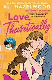 LOVE THEORETICALLY | 9781408725795 | HAZELWOOD, ALI