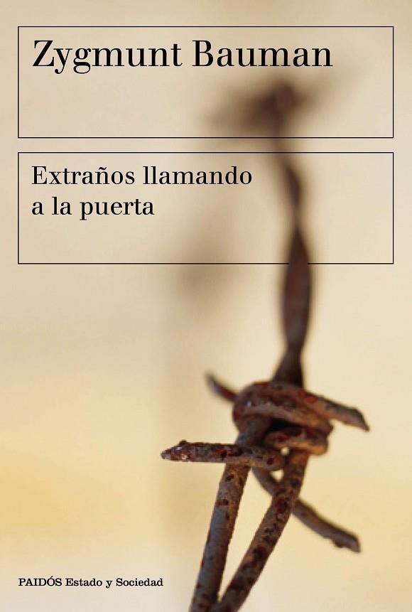 EXTRAÑOS LLAMANDO A LA PUERTA | 9788449332715 | BAUMAN,ZYGMUNT (PRINCIPE DE ASTURIAS COMUNIC.2010)