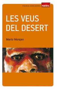 VEUS DELS DESERT | 9788483306956 | MORGAN,MARLO