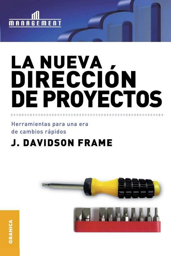 NUEVA DIRECCION DE PROYECTOS .HERRAMIENTAS PARA UNA ERA DE CAMBIOS RAPIDOS | 9789506411275 | DAVIDSON FRAME,J.