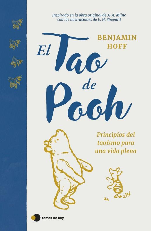 EL TAO DE POOH. PRINCIPIOS DEL TAOÍSMO PARA UNA VIDA PLENA | 9788499989716 | HOFF, BENJAMIN