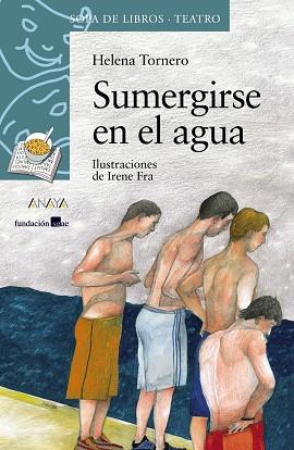 SUMERGIRSE EN EL AGUA | 9788466776998 | TORNERO,HELENA