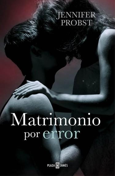 MATRIMONIO POR ERROR | 9788401015779 | PROBST,JENNIFER