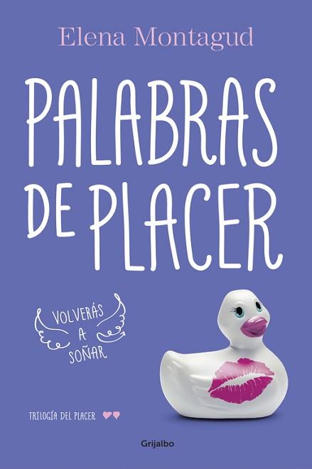 PALABRAS DE PLACER. TRILOGIA DEL PLACER 2 | 9788425353253 | MONTAGUD,ELENA