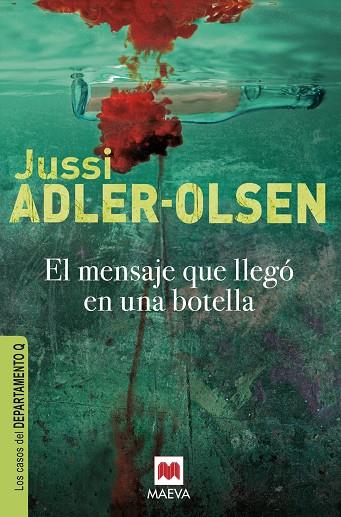 MENSAJE QUE LLEGO EN UNA BOTELLA (LOS CASOS DEL DEPARTAMENTO Q 3) | 9788415120834 | ADLER-OLSEN,JUSSI