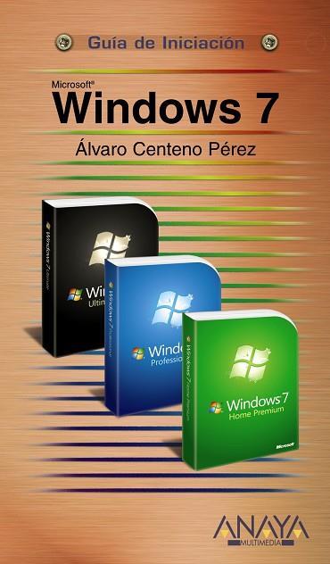 WINDOWS 7 | 9788441526501 | CENTENO PEREZ,JULIA CENTENO PEREZ,ALVARO