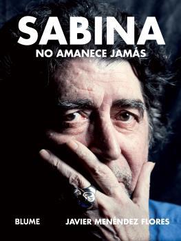 SABINA. NO AMANECE JAMAS | 9788498019698 | MENENDEZ FLORES,JAVIER