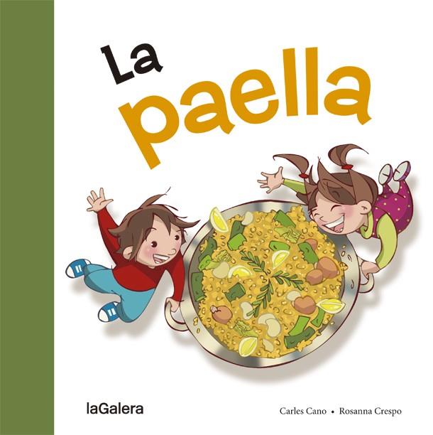 PAELLA | 9788424657642 | CANO,CARLES CRESPO,ROSA ANNA