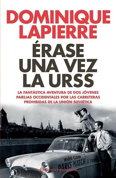 ERASE UNA VEZ LA URSS | 9788408062295 | LAPIERRE,DOMINIQUE