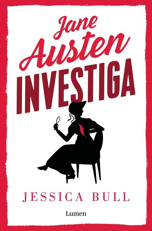 JANE AUSTEN INVESTIGA LA DESDICHADA SOMBRERERA | 9788426425805 | BULL, JESSICA