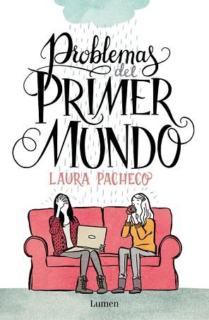 PROBLEMAS DEL PRIMER MUNDO | 9788426401472 | PACHECO,LAURA