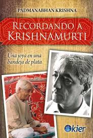 RECORDANDO A KRISHNAMURTI | 9788417581596 | KRISHNA, PADMANABHAN