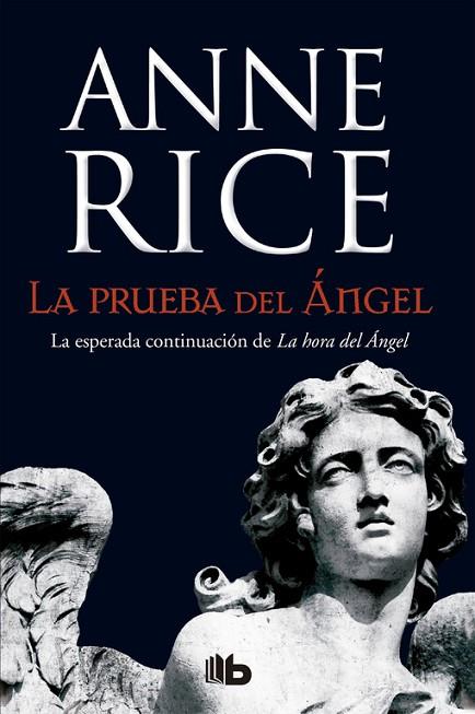 PRUEBA DEL ÁNGEL | 9788490703649 | RICE, ANNE