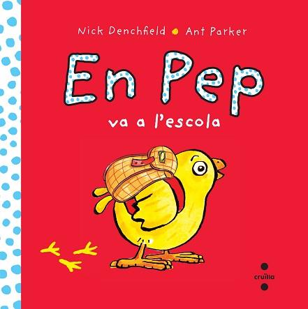 EN PEP VA A L´ESCOLA | 9788466138628 | DENCHFIELD,NICK PARKER,ANT