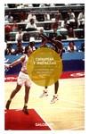 CANASTAS Y MEDALLAS. LA HISTORIA DEL BALONCESTO OLÍMPICO | 9788412706789 | ANIDOS AINAGA, ROBERTO /FERNÁNDEZ GALÁN, EDUARDO