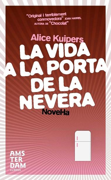 VIDA A LA PORTA DE LA NEVERA | 9788496767577 | KUIPERS,ALICE