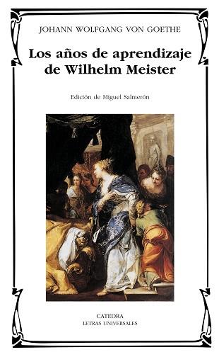 AÑOS DE APRENDIZAJE DE WILHELM MEISTER | 9788437618654 | GOETHE,JOHANN WOLFGANG VON