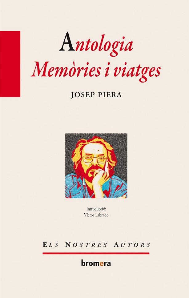 ANTOLOGIA MEMORIES I VIATGES | 9788415390343 | PIERA,JOSEP