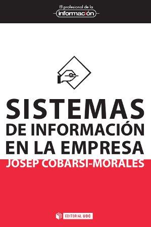 SISTEMAS DE INFORMACION EN LA EMPRESA | 9788497884860 | COBARSI-MORALES,JOSEP