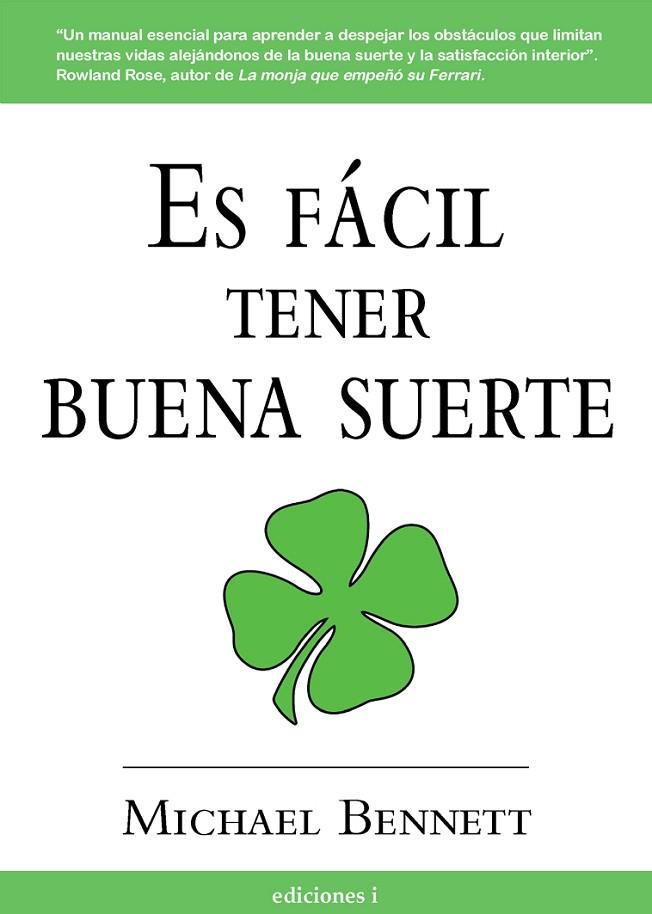 ES FACIL TENER BUENA SUERTE | 9788496851009 | BENNETT,MICHAEL