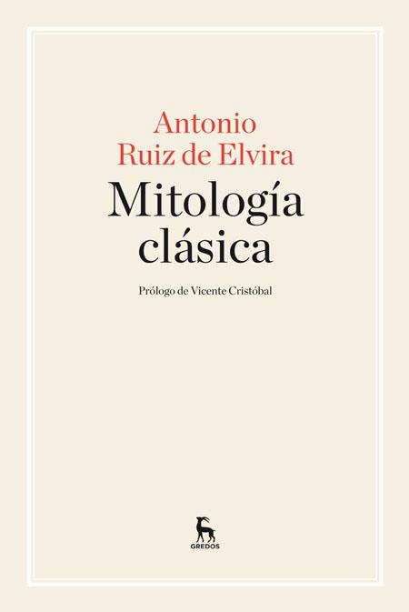 MITOLOGIA CLASICA | 9788424929008 | RUIZ DE ELVIRA,ANTONIO