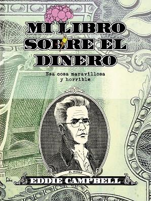 MI LIBRO SOBRE EL DINERO. ESA COSA MARAVILLOSA Y HORRIBLE | 9788415163923 | CAMPBELL,EDDIE