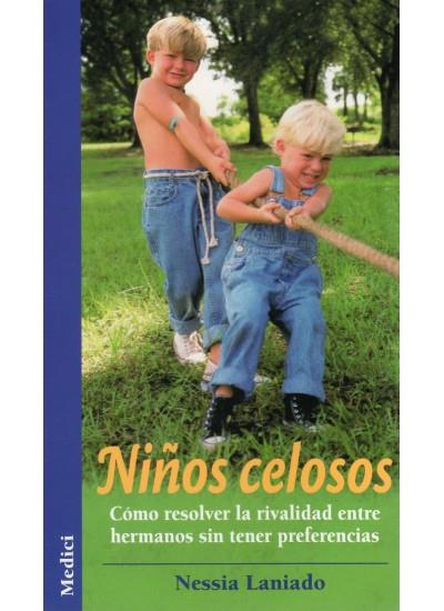 NIÑOS CELOSOS | 9788497990394 | LANIADO,NESSIA