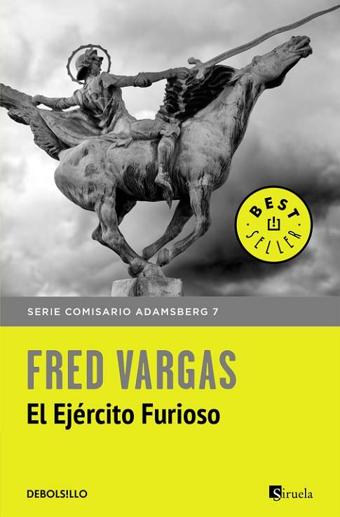 EJERCITO FURIOSO.  SERIE DEL COMISARIO ADAMSBERG 7 | 9788466331210 | VARGAS,FRED