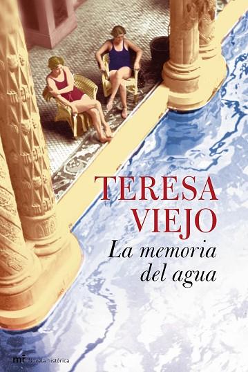 MEMORIA DEL AGUA | 9788427035690 | VIEJO,TERESA