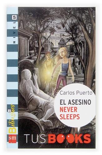 ASESINO NEVER SLEEPS (BILINGUE) | 9788467509069 | PUERTO,CARLOS