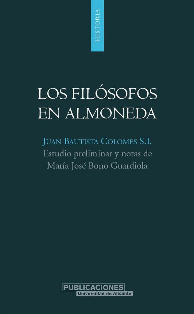 FILOSOFOS EN ALMONEDA | 9788479087432 | BAUTISTA COLOMES,JUAN